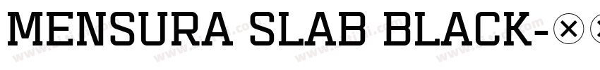 Mensura Slab Black字体转换